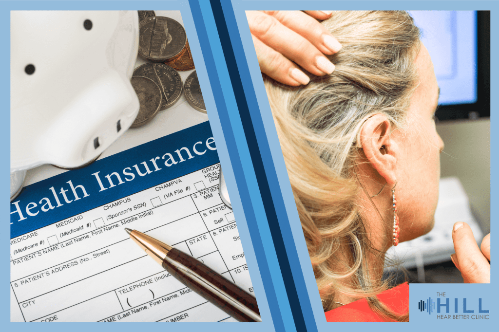 Insurance and Hearing Loss: What Your Provider Won't Tell You